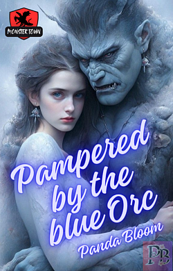 Pampered by the blue Orc - Monster Town serie