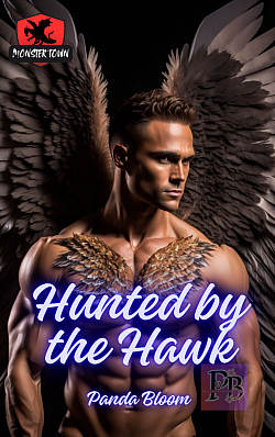 Hunted by the Hawk - Monster Town serie